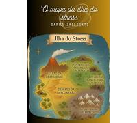 O mapa da ilha do stress