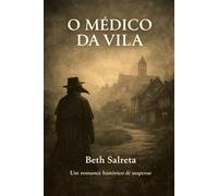 O médico da vila