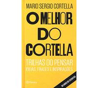 O melhor do Cortella (Em Portugues do Brasil)