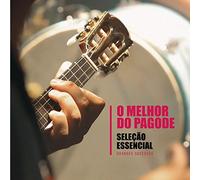 O MELHOR DO PAGODE - SELE€ÇO ESSENCIAL