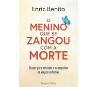 O menino que se zangou com a morte
