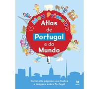 O Meu Primeiro Atlas de Portugal e do Mundo (Portuguese Edition)