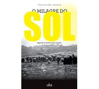O Milagre do Sol (Portuguese Edition)