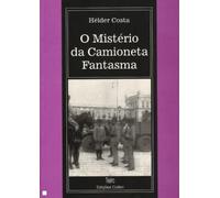 o misterio da camioneta fanstasma (Portuguese Edition)