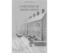 O Mistério de Ashen Grove