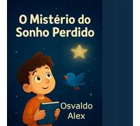 O Mistério do Sonho Perdido