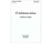 [(O Mistress Mine: Vocal Score)] [Author: Andrew Carter] published on (December, 2004)