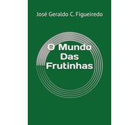 O Mundo Das Frutinhas