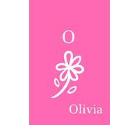 O Olivia: Personalized Journal To Write In For Girls, Women. Pink Small Notebook with Lined Pages