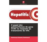 O papel dos polimorfismos do gene CCR5 na resposta ao tratamento do VHC