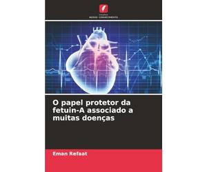 O papel protetor da fetuin-A associado a muitas doenças