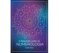 O Pequeno Livro Da Numerologia