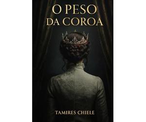O Peso da Coroa