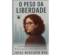 O Peso da Liberdade: Entre a Segurança e o Preço da Autonomia