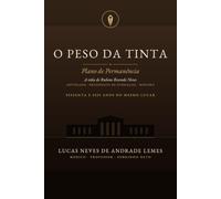 O Peso da Tinta: Plano de Permanência (Os Filhos de Fausto)