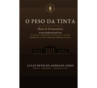 O Peso da Tinta: Plano de Permanência (Os Filhos de Fausto)