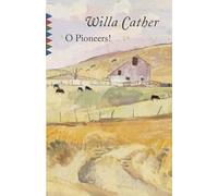 O Pioneers!: 0000 (Vintage Classics)