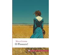 O Pioneers!: Junco Classics