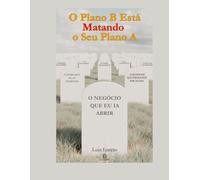 O Plano B Está Matando o Seu Plano A: Como o excesso de rotas de fuga destrói sonhos que ainda poderiam dar certo