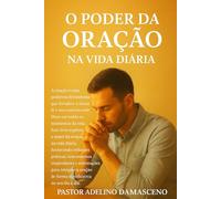 O PODER DA ORAÇÃO NA VIDA DIARIA