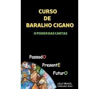 O PODER DAS CARTAS: Curso de baralho cigano para iniciante