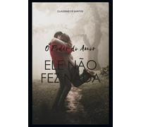 O PODER DO AMOR: ELE NÃO FEZ NADA