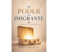 O Poder do Imigrante: A Bagagem que o Mundo Não Vê