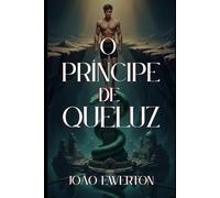 O Príncipe de Queluz: segunda edição
