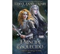 O Príncipe Esquecido (A Profecia da Criança de Ouro)