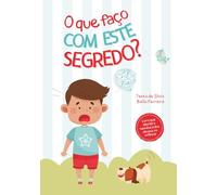 O que faço com este segredo?
