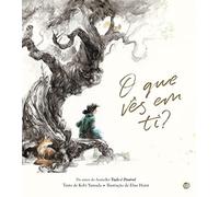 O Que Vês Em Ti?: Livro De Histórias