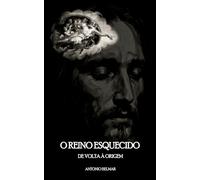 O Reino Esquecido: De Volta à Origem: 1