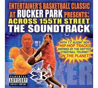 O.S.T. - Across 155th St - The Ebc At Rucker Park [Us Import]