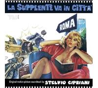 Stelvio Cipriani - La Supplente Va in Città (From Maid to Lady) (Original Motion Picture Soundtrack)