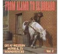 O.S.T.: FROM ALAMO TO EL DORADO - CD