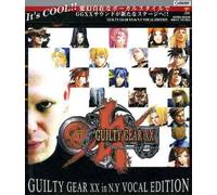 O.S.T. - Guilty Gear XX in N.Y. Vocal (Original Soundtrack)