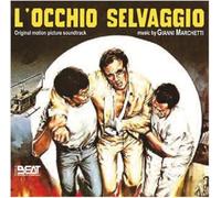 O.S.T. - Marchetti Gianni - L'occhio Selvaggio