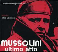 O.S.T.-Mussolini Ult - Mussolini Ultimo Atto(Morricone)