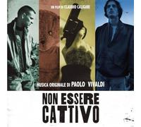 Paolo Vivaldi - Non Essere Cattivo (Don't Be Bad) (Original Soundtrack)