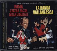 O. S. T. -Roma L'altra Faccia Della Violenza - La Banda Vallanzasca - Roma L'altra Faccia Della Violenza - La Banda Vallanzasca