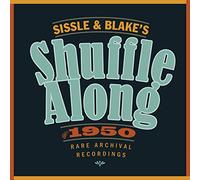 O.S.T. - Sissle & Blake's Shuffle Along of 1950 / O.S.T.