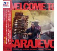 O.S.T. - Welcome to Sarajevo