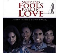 O.S.T.: WHY DO FOOLS FALL IN LOVE - CD