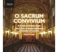 O Sacrum Convivium (Gough, The Choir Of Royal Holloway)
