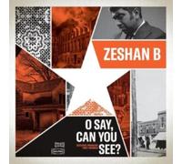 Zeshan B - O Say, Can you See? [VINYL]