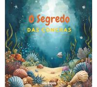 O Segredo das Conchas