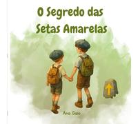O Segredo das Setas Amarelas