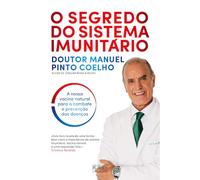 O Segredo do Sistema Imunitário