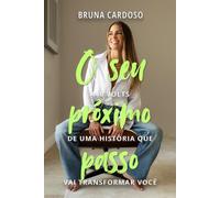 O seu próximo passo: 440 volts de uma história que vai transformar você