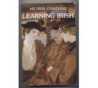 O′siadhail: ∗learning∗ Irish: An Introductory Self-tutor
